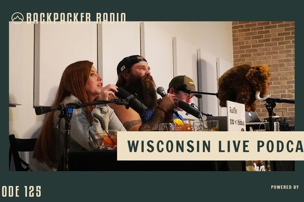 Backpacker Radio 125 | Live in Wisconsin!