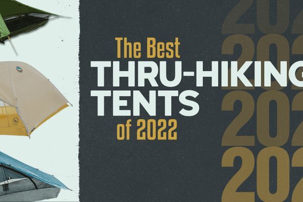 The Best Thru-Hiking Tents of 2022