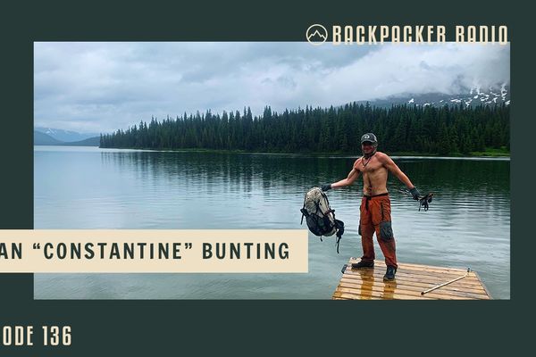 Backpacker Radio #136 | Ryan “Constantine” Bunting