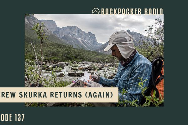 Backpacker Radio #137 | Andrew Skurka 3.0