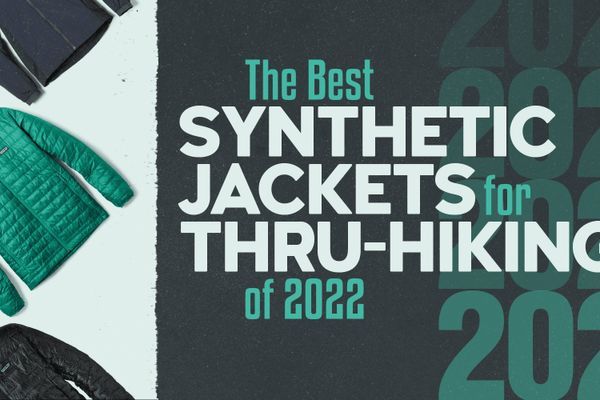 Best Synthetic Jackets for Thru-Hiking of 2022