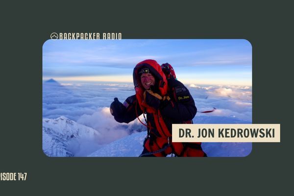 Backpacker Radio #147 | Dr. Jon Kedrowski on Climbing Everest with Mike Posner, Sleeping on All of CO’s 14’ers, and The Best Hikes Around Colorado