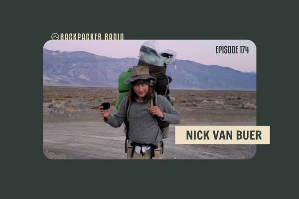 Backpacker Radio #174 | Nick Van Buer on Trekking 530 Miles Across the Mojave Desert