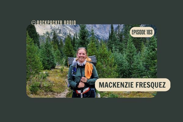 Backpacker Radio #183 | Mackenzie Fresquez on Backpacking with Autism Spectrum Disorder and ADHD