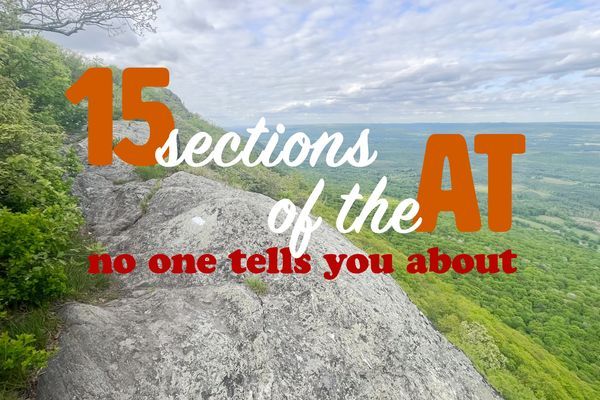 15 Surprising Sections of the Appalachian Trail No One Tells You About