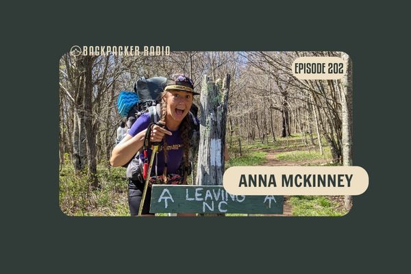 Backpacker Radio #202 | Anna McKinney on Finding Her Fiancé on the AT, Guiding in the Smokies, and Battling Imposter Syndrome