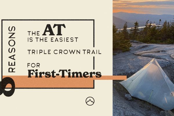 8 Reasons the AT is the Easiest Triple Crown Trail for First-Time Thru-Hikers