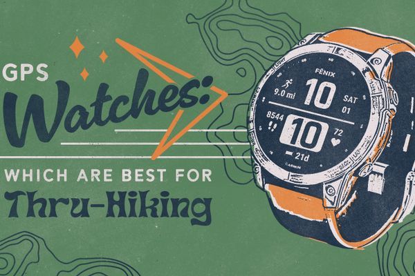 GPS Watches: Which Are Best For Thru-Hiking?