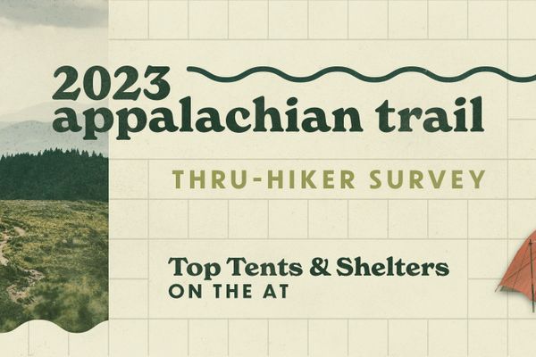Top Tents and Shelters on the Appalachian Trail: 2023 Thru-Hiker Survey