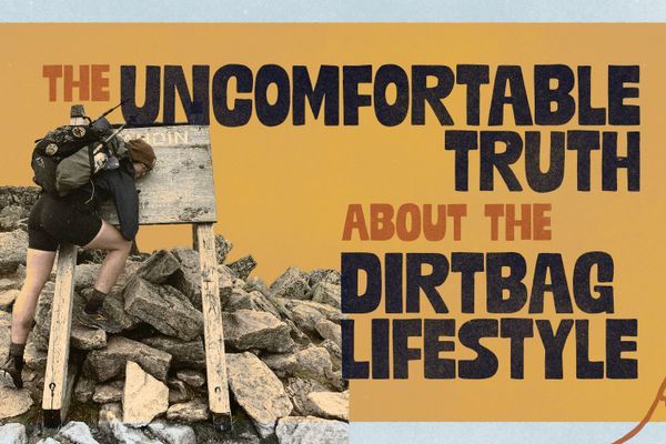 The Uncomfortable Truth About the Dirtbag Lifestyle