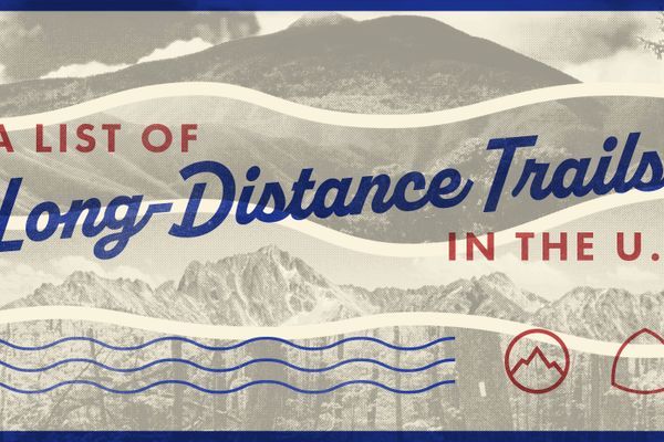 A List of Long-Distance Trails in the US