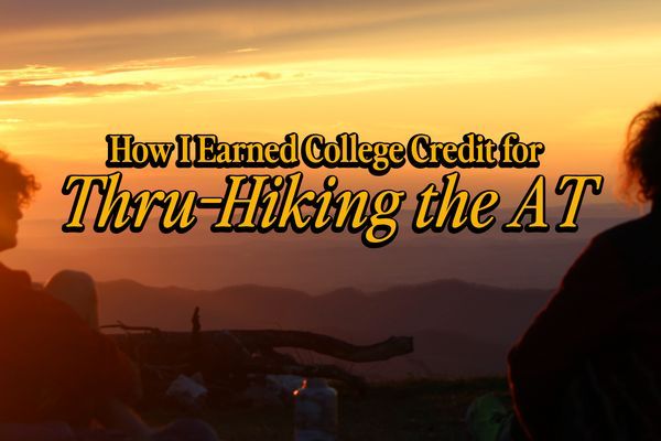 How I Got College Credit for Thru-Hiking the Appalachian Trail