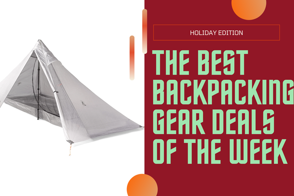 The Best Last-Minute Holiday Backpacking Gear Deals Available Right Now