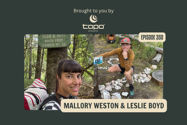 Working Art into a Thru-Hike: Inside the ATC and CDTC Artist Residencies with Mallory Weston & Leslie Boyd (BPR #350)