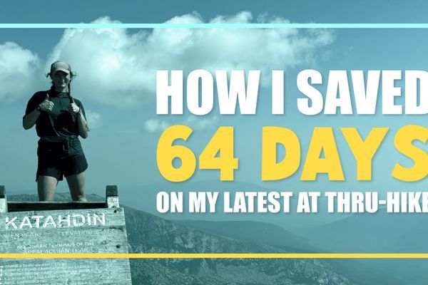 Hiking the AT in 84 Days: How I Shaved 64 Days Off My Second Thru-Hike